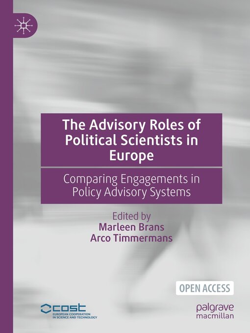 Title details for The Advisory Roles of Political Scientists in Europe by Marleen Brans - Wait list